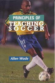 Cover of: Principles of Teaching Soccer