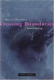 Crossing Boundaries by Albert Otto Hirschman