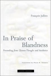 Cover of: In Praise of Blandness: Proceeding from Chinese Thought and Aesthetics