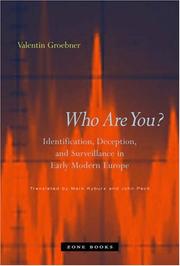 Cover of: Who Are You?: Identification, Deception, and Surveillance in Early Modern Europe