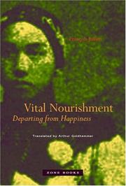 Cover of: Vital Nourishment: Departing from Happiness