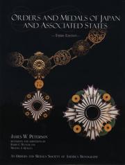 Cover of: Orders & medals of Japan and associated states by Peterson, James W.