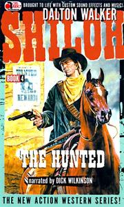Cover of: The Hunted (Shiloh, 4)