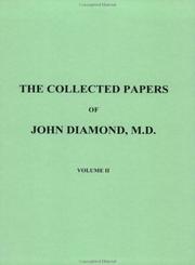 Collected Papers of John Diamond, M.D by John Diamond