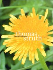 Cover of: Thomas Struth: The Dandelion Room