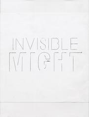 Cover of: Invisible Might: Works from 1965-1971