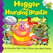 Hogger the Hoarding Beastie by Kathleen Duey