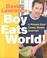 Cover of: Boy Eats World!