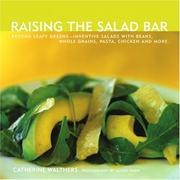 Raising the Salad Bar by Catherine Walthers