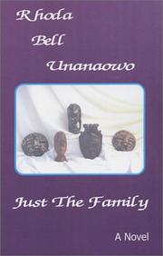 Cover of: Just the Family: A Novel