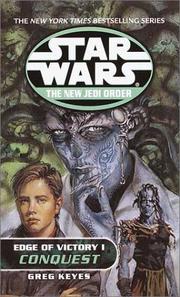 Cover of: Star Wars - The New Jedi Order - Edge of Victory I - Conquest