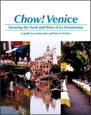 Cover of: Chow Venice: Savoring the Food and Wine of La Serenissima