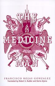 Cover of: The medicine man by Francisco Rojas González