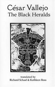 Cover of: The Black Heralds by César Vallejo, César Vallejo