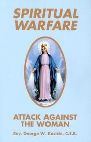 Spiritual Warfare by George W. Kosicki