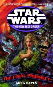 Cover of: Star Wars - The New Jedi Order - The Final Prophecy