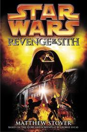 Cover of: Star Wars: Revenge of the Sith by Matthew Woodring Stover
