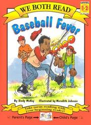 Cover of: Baseball Fever (We Both Read) by Sindy McKay