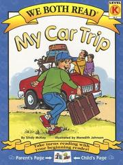 Cover of: My Car Trip (We Both Read) by Sindy McKay