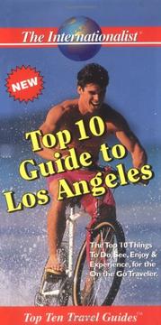 Cover of: Top 10 Guide to Los Angeles (Top 10 Travel Guides (Internationalists))