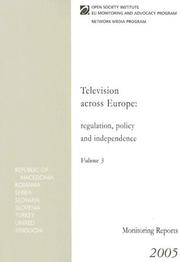 Cover of: Television Across Europe by Open Society Institute