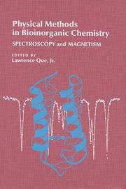 Cover of: Physical Methods in Bioinorganic Chemistry | Lawrence Que