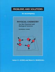 Cover of: Problems & Solutions to Accompany Chang's Physical Chemistry for the Chemical & Biological Sciences