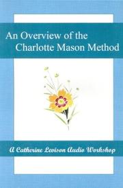 Cover of: An Overview of the Charlotte Mason Method by 