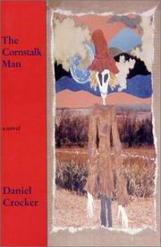 Cover of: The cornstalk man: a novel