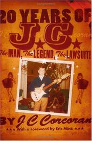 Cover of: 20 Years of J.C.: The Man, the Legend, the Lawsuit