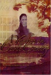 Cover of: A Yankee in Creole Country by Elizabeth Gentry Sayad, Elizabeth Gentry Sayad