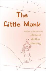 Cover of: The Little Monk | Michael Arthur Finberg