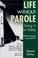 Cover of: Life without parole