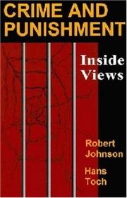 Cover of: Crime and punishment: inside views