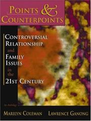 Cover of: Points & Counterpoints: Controversial Relationship and Family Issues in the 21st Century (An Anthology)