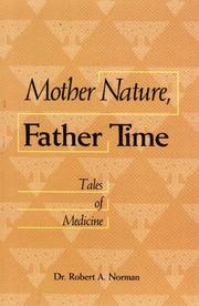 Cover of: Mother Nature, Father Time (Tales of Medicine)