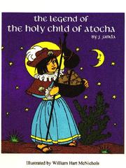 Cover of: The Legend of the Holy Child of Atocha