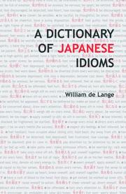 Cover of: Dictionary of Japanese Idioms