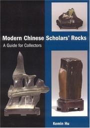 Cover of: Modern Chinese Scholars' Rocks: A Guide for Collectors