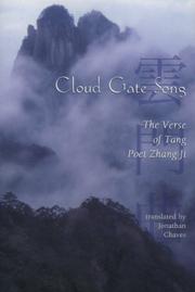 Cover of: Cloud Gate Song: The Verse of Tang Poet Zhang Ji