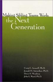 Front cover of Making Sibling Teams Work by Craig E. Aronoff