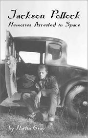 Cover of: Jackson Pollock: Memories Arrested in Space