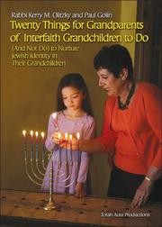 Cover of: Twenty Things for Grandparents of Interfaith Grandchildren to Do (And Not Do) to Nurture Jewish Identity in Their Grandchildren