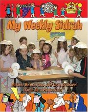 Cover of: My Weekly Sidra by Melanie Berman, Joel L. Grishaver