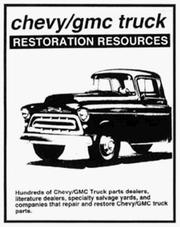 Cover of: Chevy/GMC Truck Restoration Resources