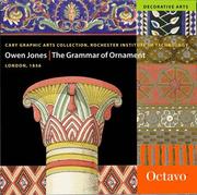 The Grammar of Ornament by Owen Jones, David Pankow