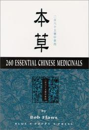 Cover of: 260 essential Chinese medicinals =