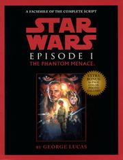 Cover of: Script Facsimile: Star Wars: Episode 1: The Phantom Menace