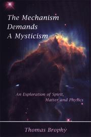 The Mechanism Demands a Mysticism by Thomas G. Brophy