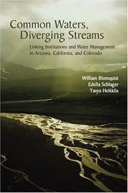 Cover of: Common Waters, Diverging Streams by William Blomquist, Edella Schlager, Tanya Heikkila